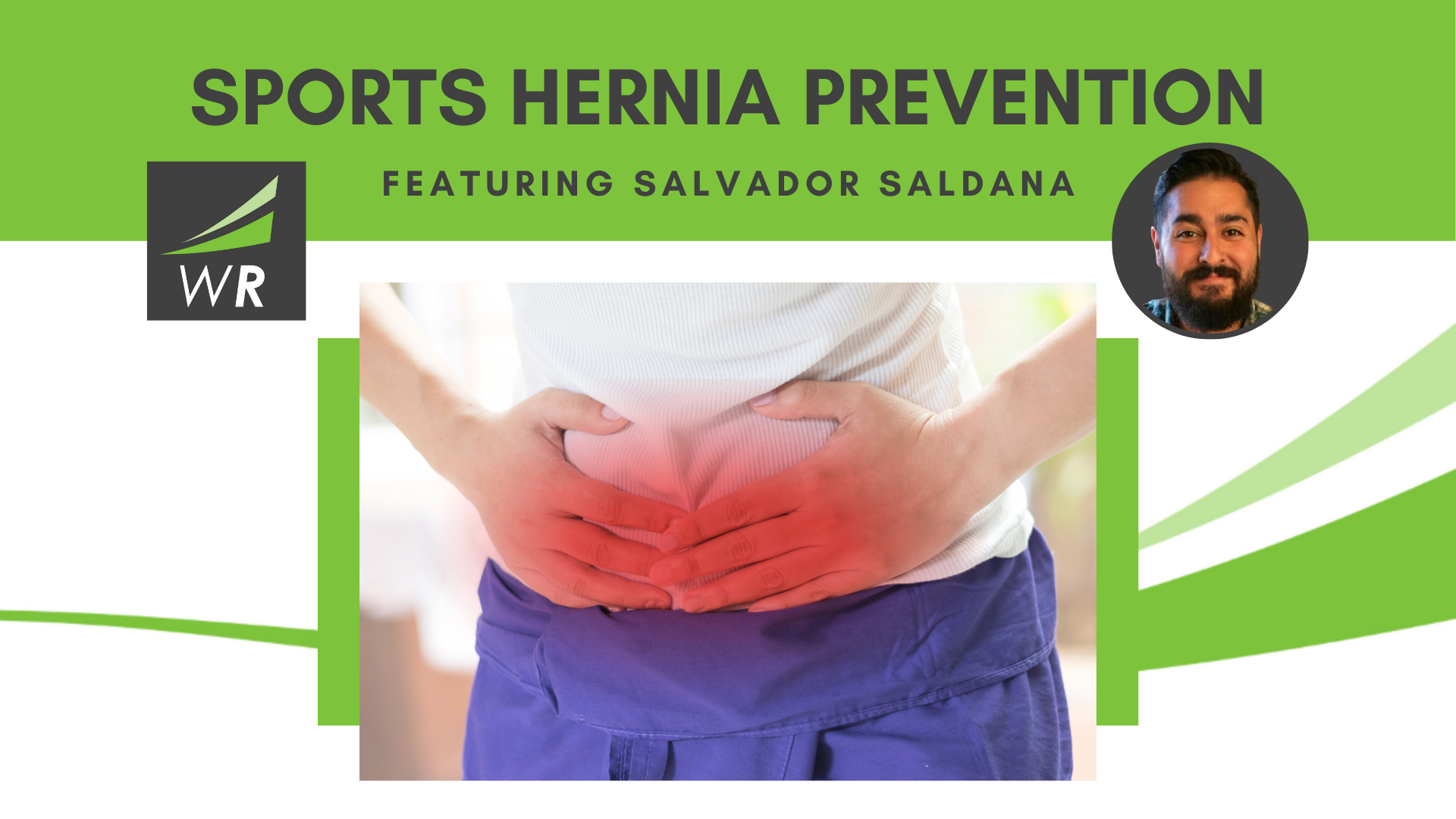 Sports Hernia Prevention - Work Right NW